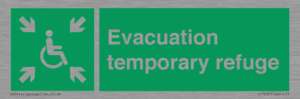Evacuation temporary refuge